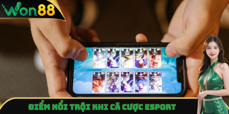 Cá Cược Esport - Sân Giải Trí Thể Thao Nổi Bật Nhất Won88 3 Điểm nổi trội khi cá cược Esport