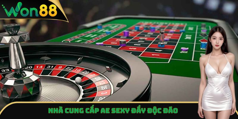 Won88 Casino - Sân Chơi Đỉnh Cao, Rinh Thưởng Khủng 2025 4 Nhà cung cấp AE Sexy đầy độc đáo