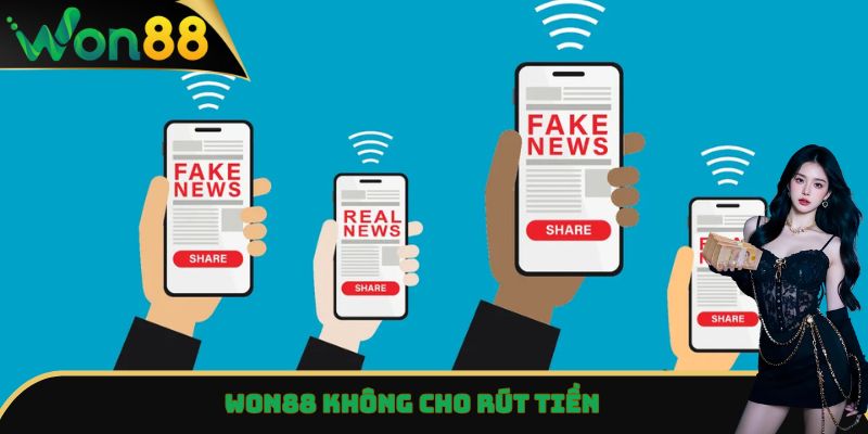 Won88 Không Cho Rút Tiền? Sự Thật Hay Hiểu Lầm? Giải Đáp A-Z 8 Won88 không cho rút tiền