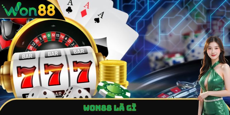 Won88 Là Gì - Cập Nhật Thông Tin Chính Xác Cho Người Chơi 1 Won88 là gì