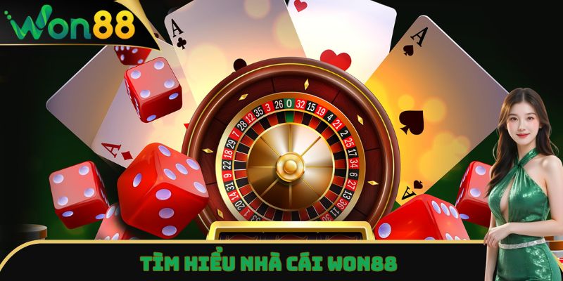 Won88 - Nhà Cái Cược Thể Thao, Casino Trực Tuyến Uy Tín 16 Tìm hiểu nhà cái Won88